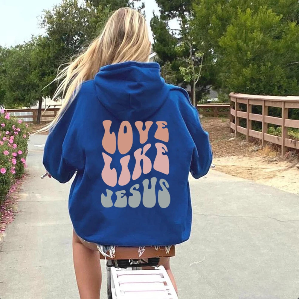 Love Like Jesus Hoodie Christian Bible Verse Hooded Sweatshirt Religious Faith Pullover Jesus Save Us Groovy Women Christian Top