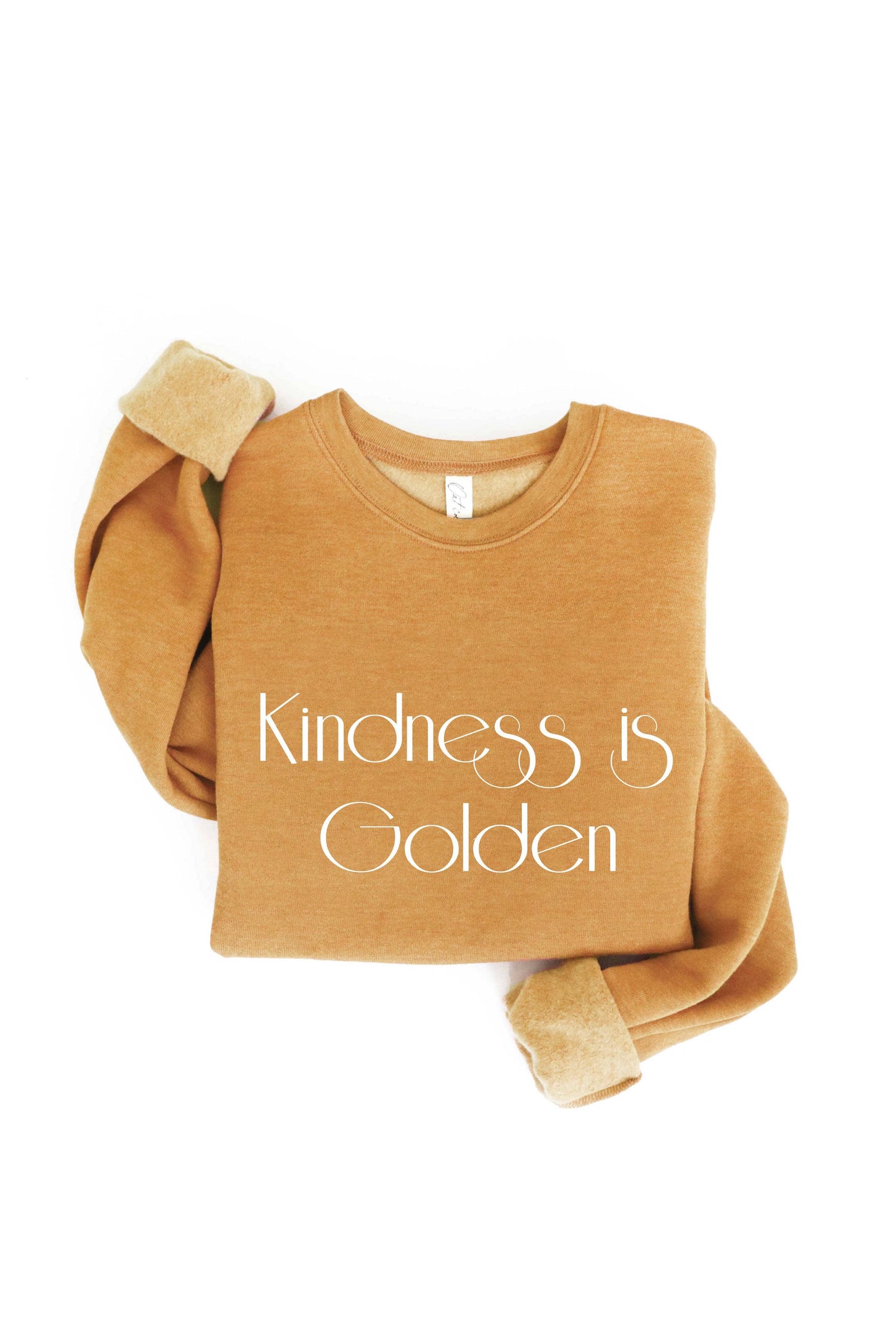 KINDNESS IS GOLDEN Graphic Sweatshirt