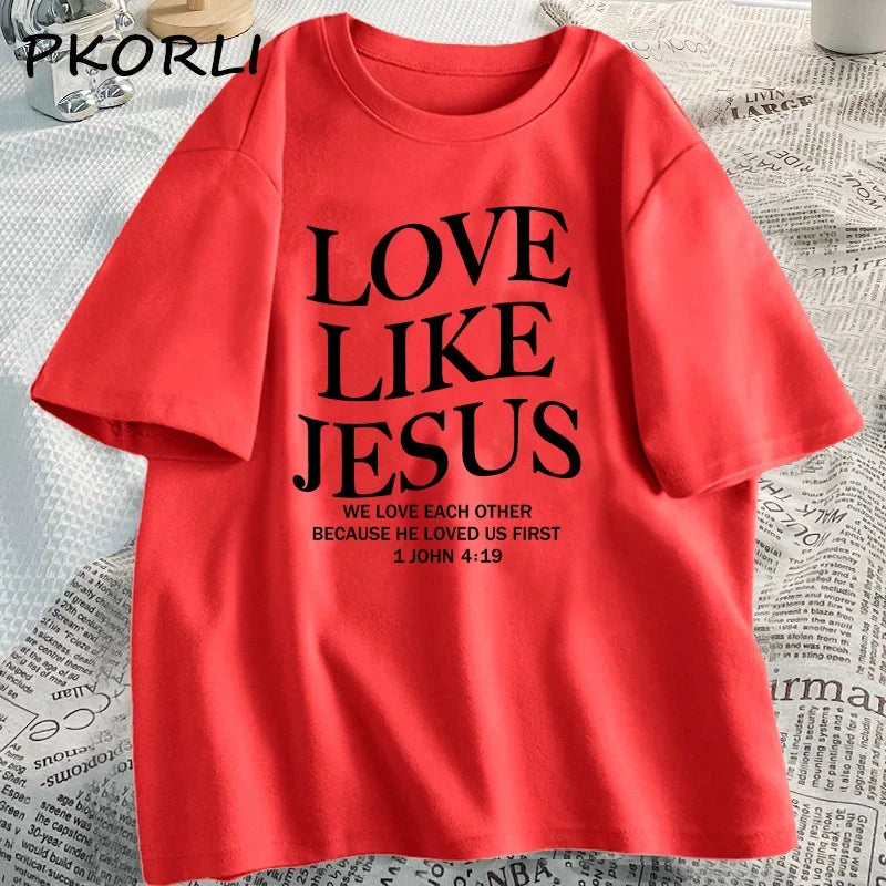 Love Like Jesus Christian Tshirts Faith Based Religious T-shirt Casual Short Sleeve Woman Clothes Streetwear O Neck Clothing