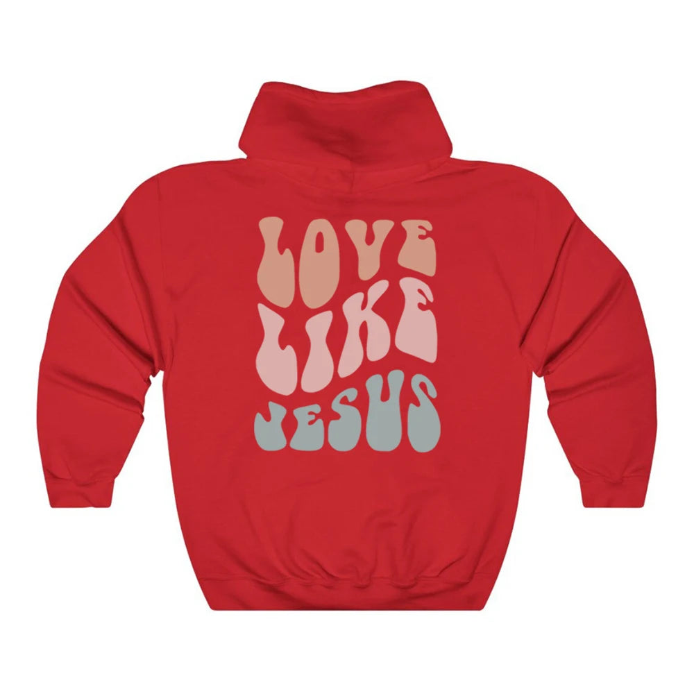 Love Like Jesus Hoodie Christian Bible Verse Hooded Sweatshirt Religious Faith Pullover Jesus Save Us Groovy Women Christian Top